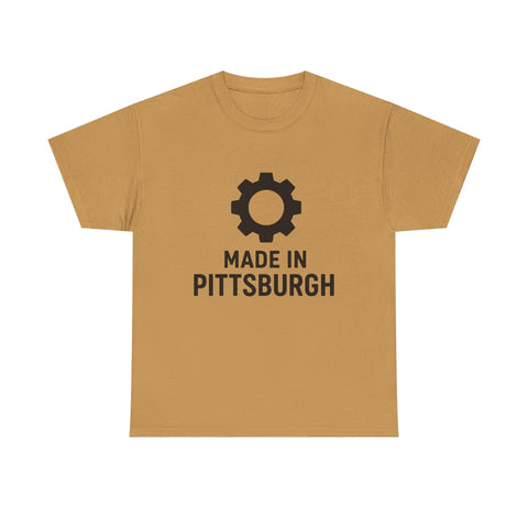 Made in Pittsburgh - Unisex Heavy Cotton Tee T-Shirt - YinzerShop