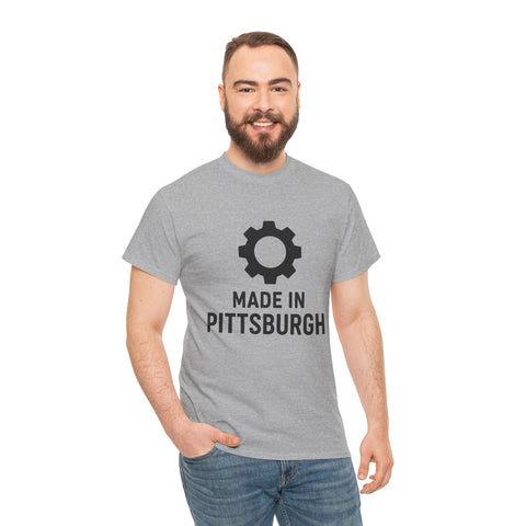 Made in Pittsburgh - Unisex Heavy Cotton Tee T-Shirt - YinzerShop