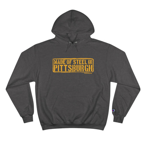 Made of Steel in Pittsburgh Hoodie Black - Champion Hoodie Hoodie - YinzerShop