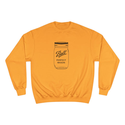 Mason Jar - Champion Sweatshirt Sweatshirt - YinzerShop
