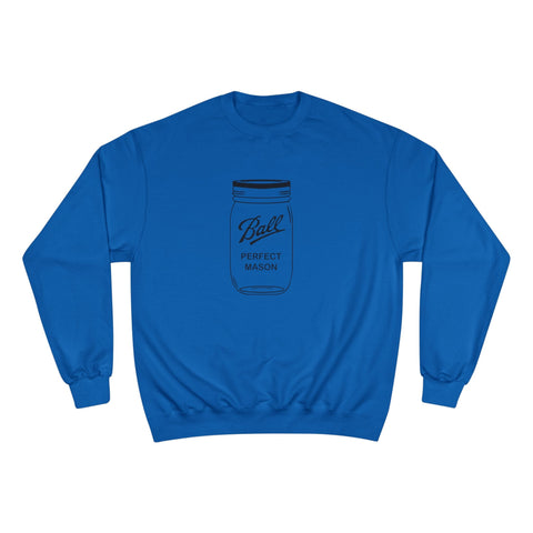 Mason Jar - Champion Sweatshirt Sweatshirt - YinzerShop