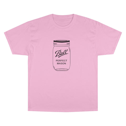 Mason Jar - Champion T-Shirt T-Shirt - YinzerShop