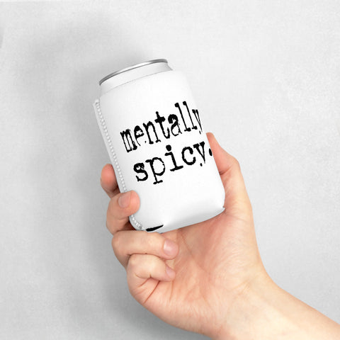 Mentally Spicy Funny Beverage Koozie, Novelty Party Gift Koozie - YinzerShop