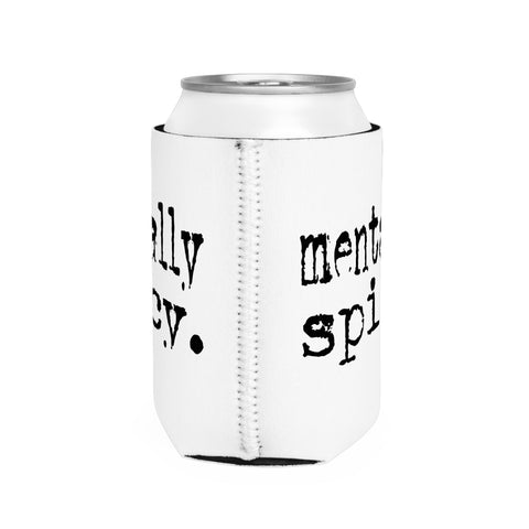 Mentally Spicy Funny Beverage Koozie, Novelty Party Gift Koozie - YinzerShop