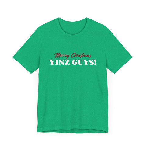 Merry Christmas Yinz Guys - Pittsburgh Christmas Shirt T-Shirt - YinzerShop