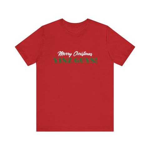 Merry Christmas Yinz Guys - Pittsburgh Christmas Shirt T-Shirt - YinzerShop