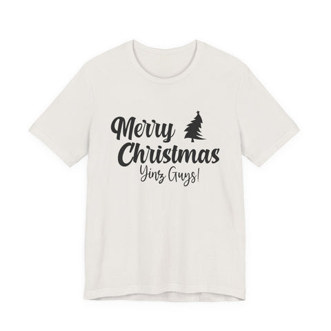 Merry Christmas Yinz! - Unisex Jersey Short Sleeve Tee T-Shirt - YinzerShop