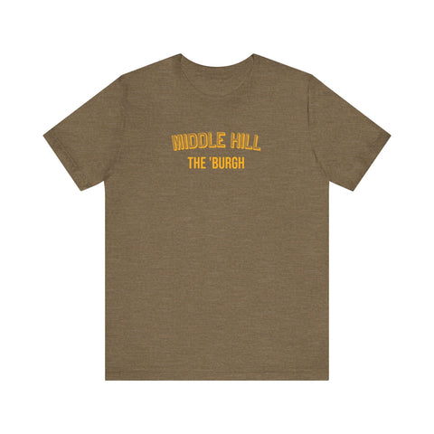 Middle Hill - The Burgh Neighborhood Series - Unisex Jersey Short Sleeve Tee T-Shirt - YinzerShop