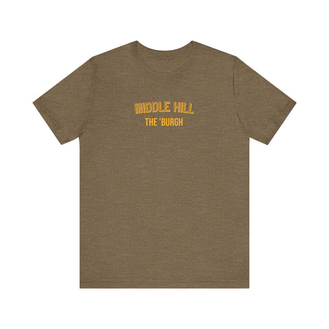 Middle Hill - The Burgh Neighborhood Series - Unisex Jersey Short Sleeve Tee T-Shirt - YinzerShop