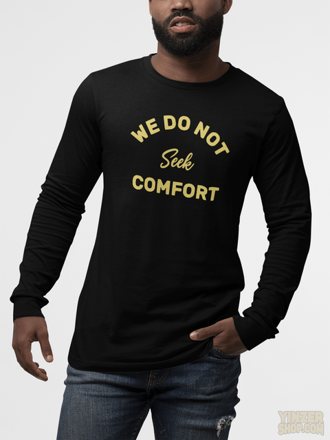 Mike Tomlin We Do Not Seek Comfort Black Long Sleeve Tee Long-sleeve Printify   