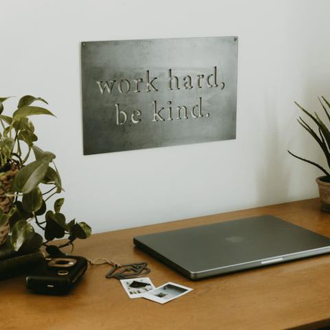 Motivational Wall Decor – Rectangular Steel Wall Art | Work Hard Be Kind Sign Wall Decor - YinzerShop