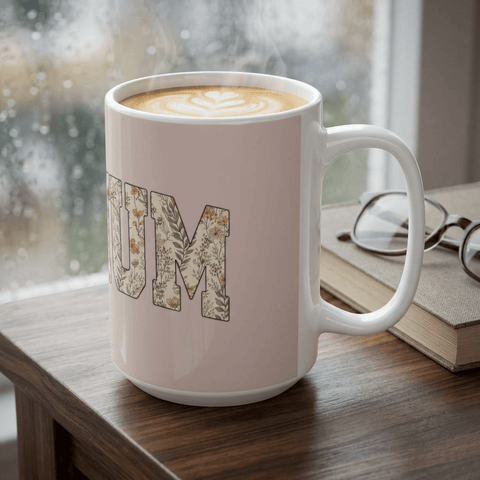 Mum (Mom) Floral Ceramic Mug — 'Love You Mum' Gift Mug for Mother's Day & New Moms (11oz/15oz) Mug - YinzerShop