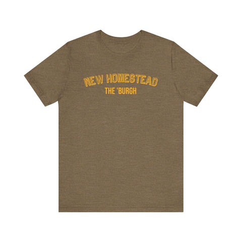 New Homestead - The Burgh Neighborhood Series - Unisex Jersey Short Sleeve Tee T-Shirt - YinzerShop