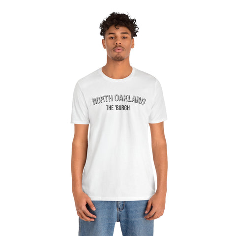 North Oakland - The Burgh Neighborhood Series - Unisex Jersey Short Sleeve Tee T-Shirt - YinzerShop