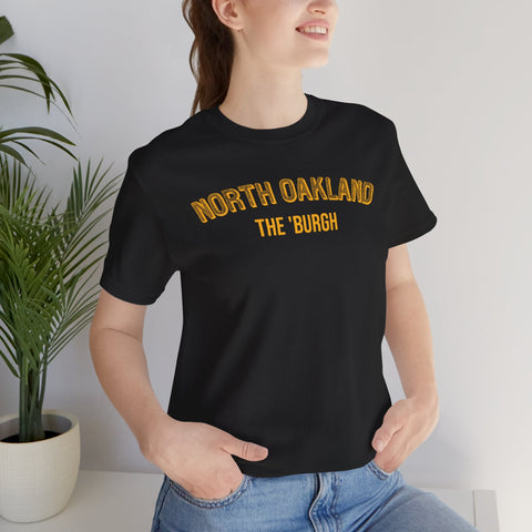 North Oakland - The Burgh Neighborhood Series - Unisex Jersey Short Sleeve Tee T-Shirt - YinzerShop