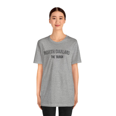 North Oakland - The Burgh Neighborhood Series - Unisex Jersey Short Sleeve Tee T-Shirt - YinzerShop