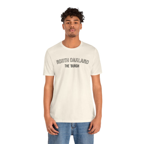 North Oakland - The Burgh Neighborhood Series - Unisex Jersey Short Sleeve Tee T-Shirt - YinzerShop