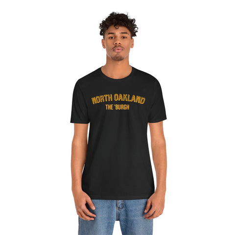 North Oakland - The Burgh Neighborhood Series - Unisex Jersey Short Sleeve Tee T-Shirt - YinzerShop