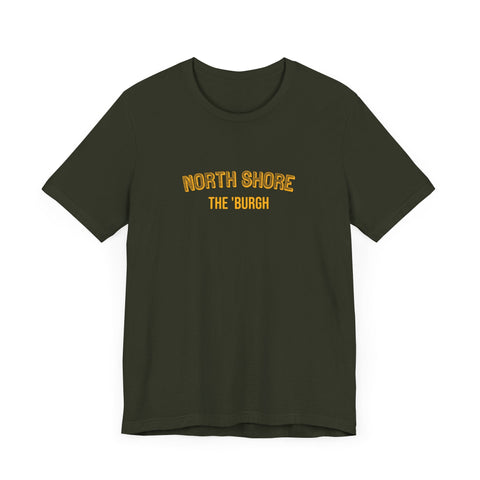 North Shore - The Burgh Neighborhood Series - Unisex Jersey Short Sleeve Tee T-Shirt - YinzerShop