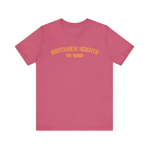 Northview Heights - The Burgh Neighborhood Series - Unisex Jersey Short Sleeve Tee T-Shirt - YinzerShop
