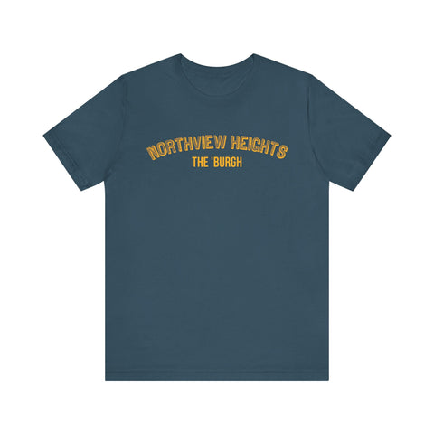 Northview Heights - The Burgh Neighborhood Series - Unisex Jersey Short Sleeve Tee T-Shirt - YinzerShop