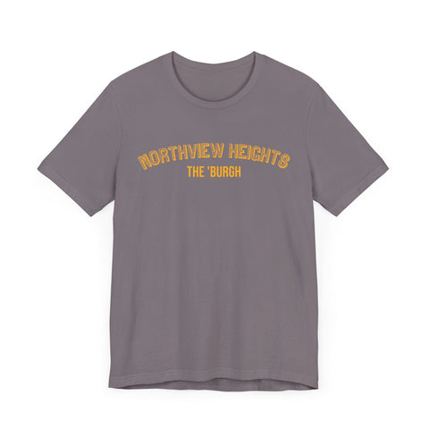 Northview Heights - The Burgh Neighborhood Series - Unisex Jersey Short Sleeve Tee T-Shirt - YinzerShop