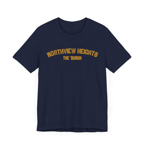 Northview Heights - The Burgh Neighborhood Series - Unisex Jersey Short Sleeve Tee T-Shirt - YinzerShop