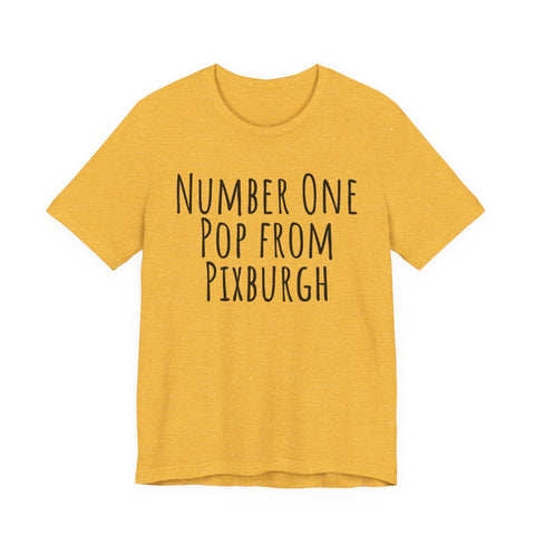 Number One Pop From Pixburgh - Unisex Jersey Short Sleeve Tee T-Shirt - YinzerShop