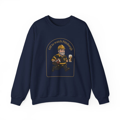 Off to Watch Pittsburgh Fan Sweatshirt Sweatshirt - YinzerShop