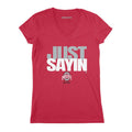 Ohio State Football: Julian Sayin Just Sayin' Ohio State Buckeyes-College Football - YinzerShop