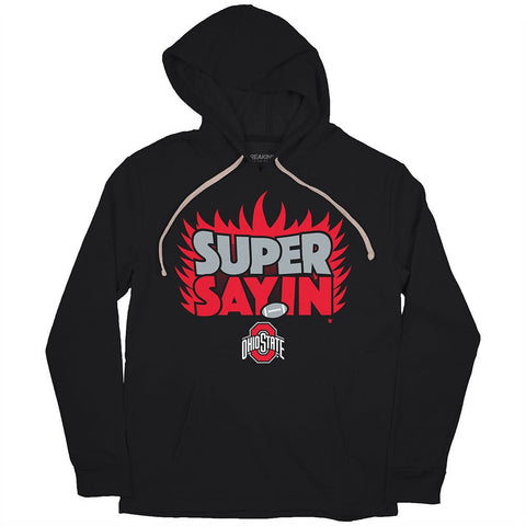 Ohio State Football: Julian Sayin Super Sayin Ohio State Buckeyes-College Football - YinzerShop