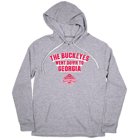 Ohio State Football: The Buckeyes Went Down to Georgia Ohio State Buckeyes-College Football - YinzerShop