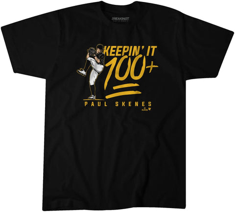 Paul Skenes: Keepin' It 100+ Pittsburgh Pittsburgh Pirates-Pro Baseball - YinzerShop