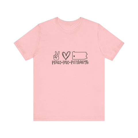 Peace Love Pittsburgh T-Shirt - Unisex bella+canvas 3001 Jersey Short Sleeve Tee T-Shirt - YinzerShop