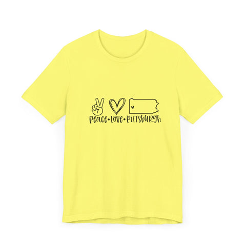 Peace Love Pittsburgh T-Shirt - Unisex bella+canvas 3001 Jersey Short Sleeve Tee T-Shirt - YinzerShop