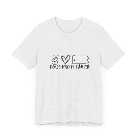 Peace Love Pittsburgh T-Shirt - Unisex bella+canvas 3001 Jersey Short Sleeve Tee T-Shirt - YinzerShop