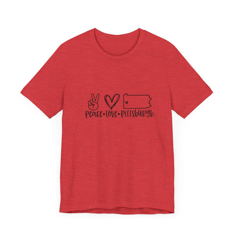 Peace Love Pittsburgh T-Shirt - Unisex bella+canvas 3001 Jersey Short Sleeve Tee T-Shirt - YinzerShop
