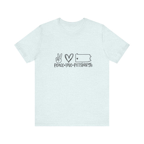 Peace Love Pittsburgh T-Shirt - Unisex bella+canvas 3001 Jersey Short Sleeve Tee T-Shirt - YinzerShop
