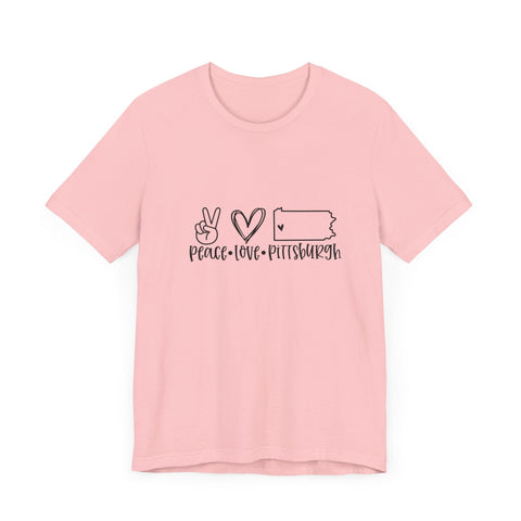 Peace Love Pittsburgh T-Shirt - Unisex bella+canvas 3001 Jersey Short Sleeve Tee T-Shirt - YinzerShop