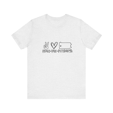 Peace Love Pittsburgh T-Shirt - Unisex bella+canvas 3001 Jersey Short Sleeve Tee T-Shirt - YinzerShop