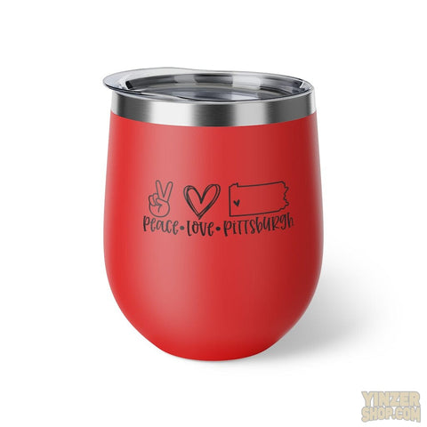 Peace Love & Pittsburgh with Carnegie Quote 12 oz Wine Tumblers Mug Printify Red 12oz 
