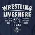 Penn State: Wrestling Lives Here Penn State Nittany Lions-College Wrestling - YinzerShop