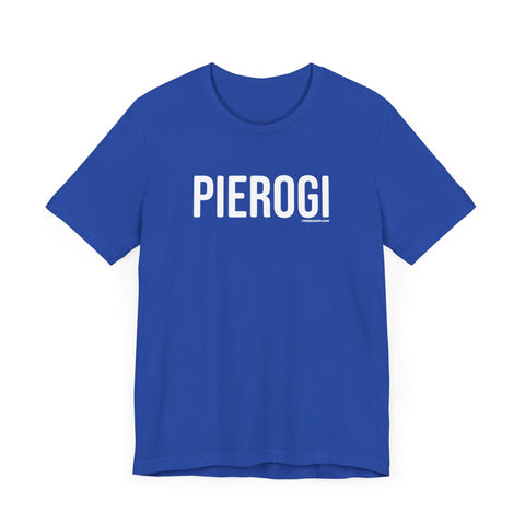 Pierogi T-Shirt - Pittsburgh Shirt | Classic Fitted Tee, Soft Cotton Casual Wear T-Shirt - YinzerShop