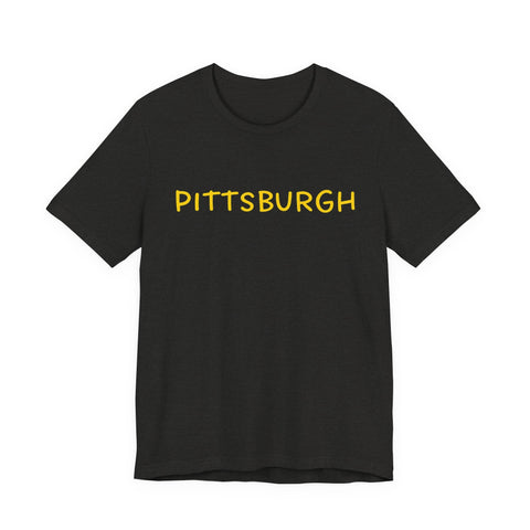 Pittsburgh Bubble Letters - Unisex Jersey Short Sleeve Tee T-Shirt - YinzerShop