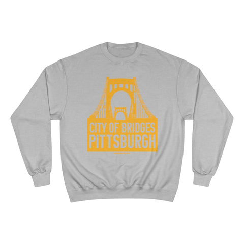Pittsburgh, City of Bridges - Champion Crewneck Sweatshirt Sweatshirt - YinzerShop