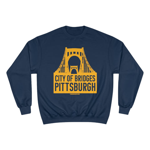 Pittsburgh, City of Bridges - Champion Crewneck Sweatshirt Sweatshirt - YinzerShop