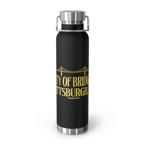 Pittsburgh City of Bridges Copper Vacuum Insulated Bottle, 22oz Mug - YinzerShop