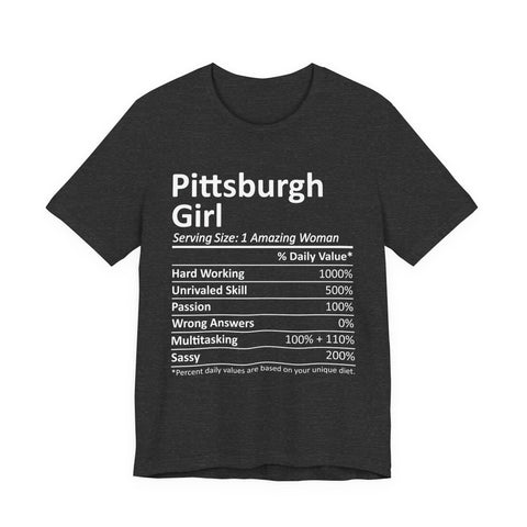 Pittsburgh Girl Ingredients - Unisex Jersey Short Sleeve Tee T-Shirt - YinzerShop