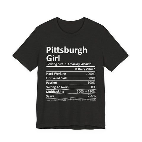 Pittsburgh Girl Ingredients - Unisex Jersey Short Sleeve Tee T-Shirt - YinzerShop