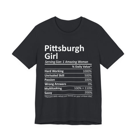 Pittsburgh Girl Ingredients - Unisex Jersey Short Sleeve Tee T-Shirt - YinzerShop